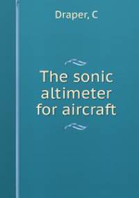 The sonic altimeter for aircraft