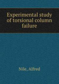 Experimental study of torsional column failure