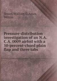 Pressure-distribution investigation of an N.A.C.A. 0009 airfoil with a 50-percent-chord plain flap and three tabs