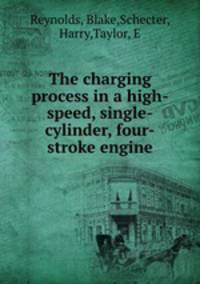 The charging process in a high-speed, single-cylinder, four-stroke engine