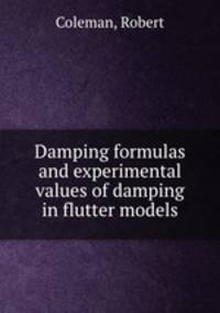 Damping formulas and experimental values of damping in flutter models