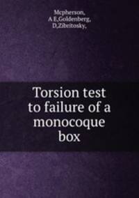 Torsion test to failure of a monocoque box