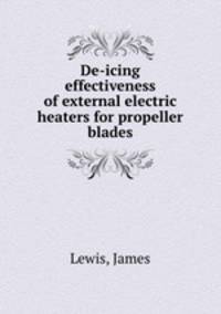 De-icing effectiveness of external electric heaters for propeller blades