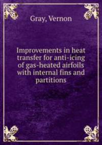 Improvements in heat transfer for anti-icing of gas-heated airfoils with internal fins and partitions