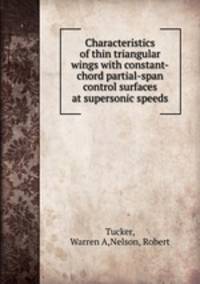 Characteristics of thin triangular wings with constant-chord partial-span control surfaces at supersonic speeds
