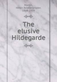The elusive Hildegarde
