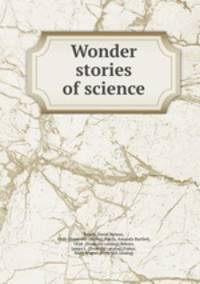 Wonder stories of science