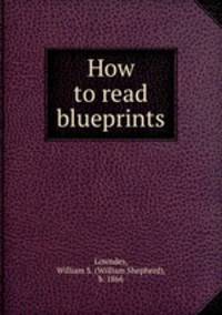 How to read blueprints