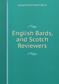 English Bards, and Scotch Reviewers