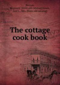 The cottage cook book