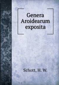 Genera Aroidearum exposita.