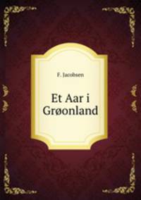Et Aar i Groonland