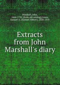 Extracts from John Marshall