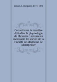 Conseils sur la maniere d