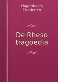 De Rheso tragoedia