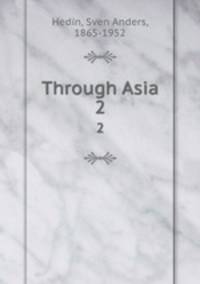 Through Asia. 2