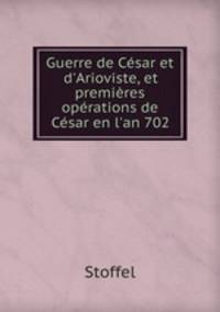 Guerre de Cesar et d