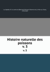 Histoire naturelle des poissons. v. 3
