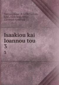 Isaakiou kai Ioannou tou. 3