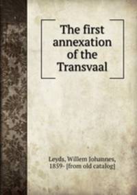 The first annexation of the Transvaal