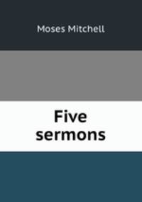 Five sermons