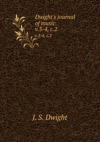 Dwight`s journal of music. v.3-4, c.2