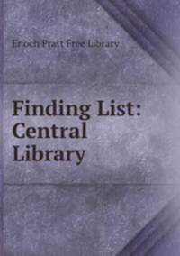 Finding List: Central Library
