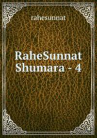 RaheSunnat Shumara - 4