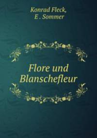 Flore und Blanschefleur