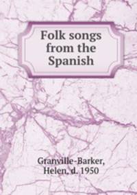 Folk songs from the Spanish