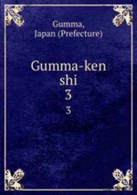 Gumma-ken shi. 3