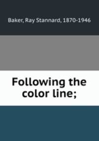 Following the color line;