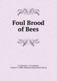 Foul Brood of Bees