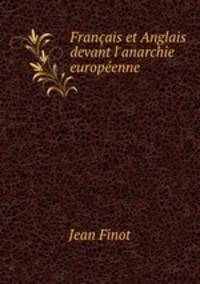 Francais et Anglais devant l