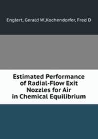 Estimated Performance of Radial-Flow Exit Nozzles for Air in Chemical Equilibrium