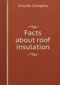 Facts about roof insulation