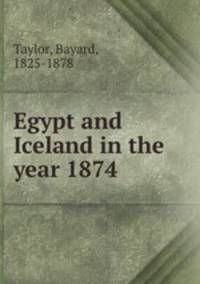 Egypt and Iceland in the year 1874