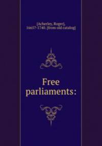Free parliaments: