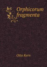Orphicorum fragmenta