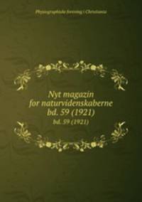Nyt magazin for naturvidenskaberne. bd. 59 (1921)