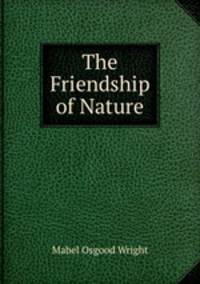 The Friendship of Nature