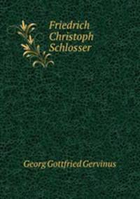 Friedrich Christoph Schlosser
