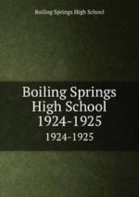 Boiling Springs High School. 1924-1925