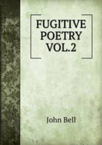 FUGITIVE POETRY VOL.2