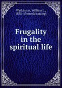 Frugality in the spiritual life