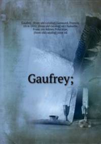 Gaufrey;