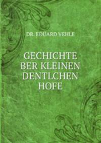 GECHICHTE BER KLEINEN DENTLCHEN HOFE