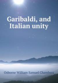 Garibaldi, and Italian unity