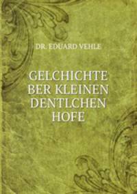 GELCHICHTE BER KLEINEN DENTLCHEN HOFE