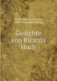 Gedichte von Ricarda Huch
